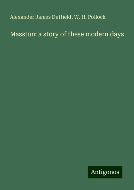 Masston: a story of these modern days