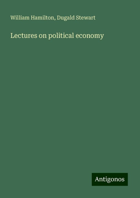 Lectures on political economy