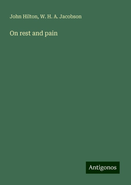 On rest and pain