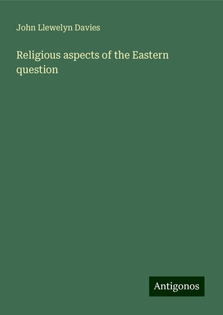 Religious aspects of the Eastern question