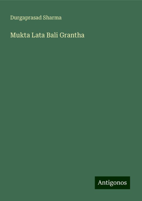 Mukta Lata Bali Grantha