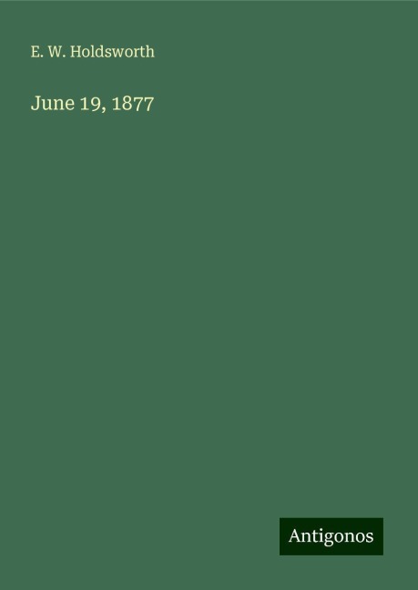 June 19, 1877