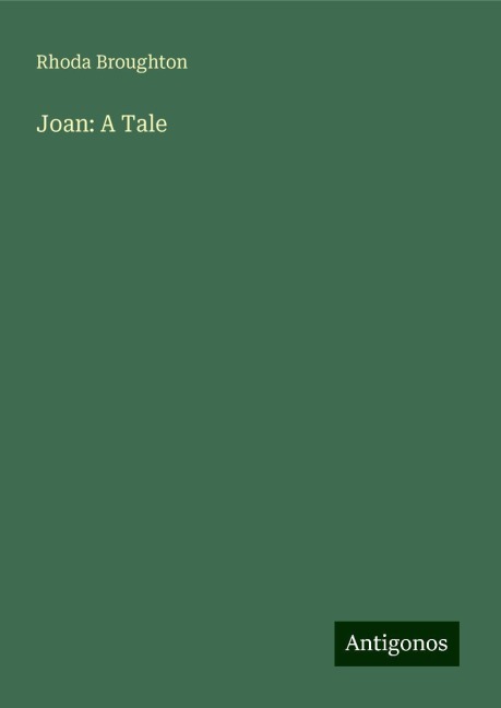 Joan: A Tale