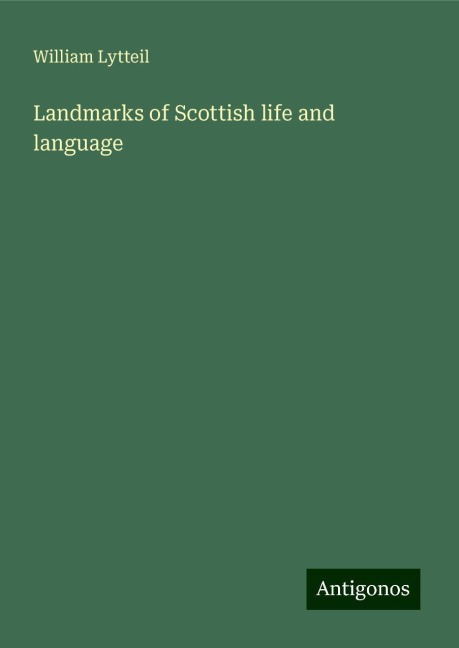 Landmarks of Scottish life and language