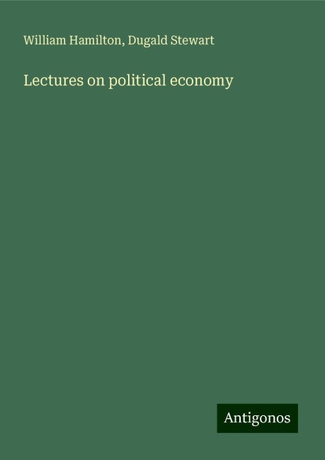Lectures on political economy