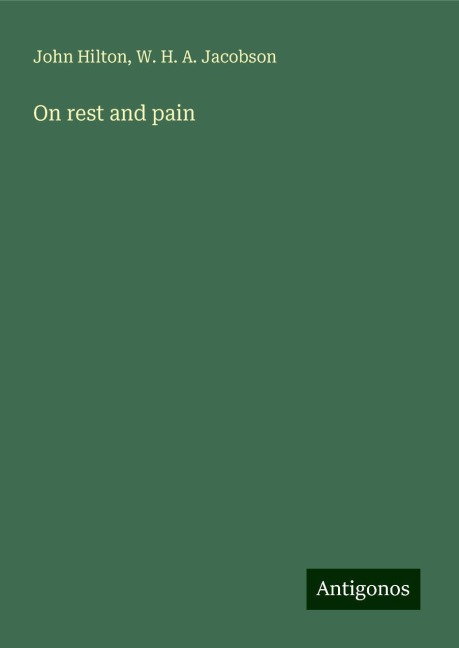 On rest and pain