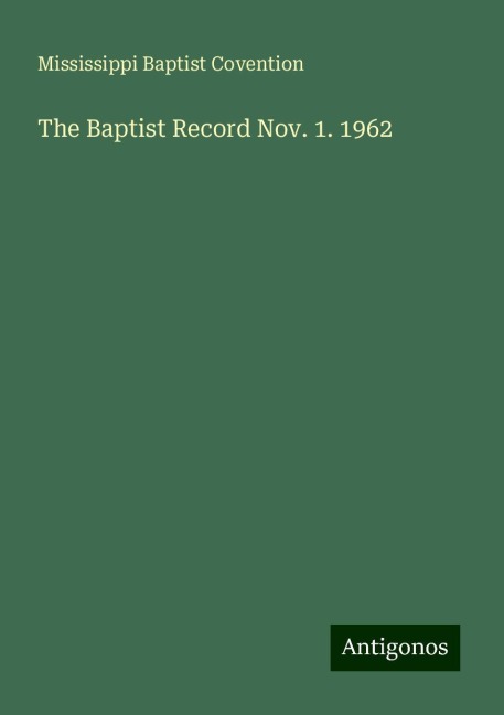 The Baptist Record Nov. 1. 1962