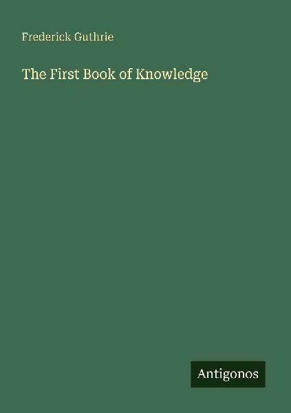 The First Book of Knowledge