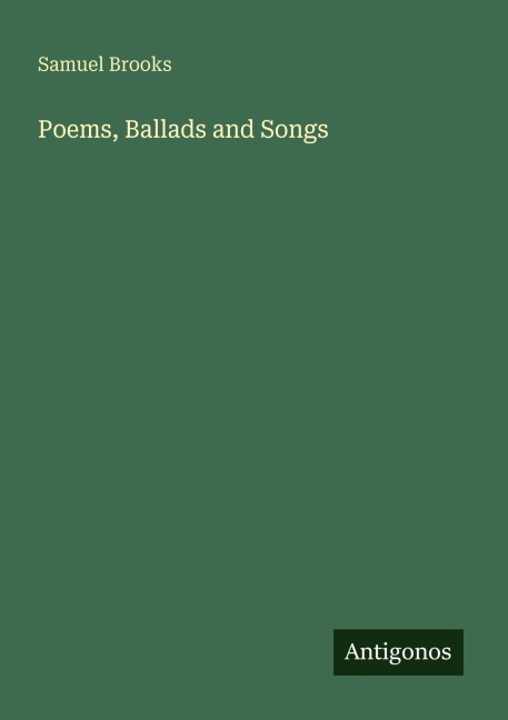Poems, Ballads and Songs