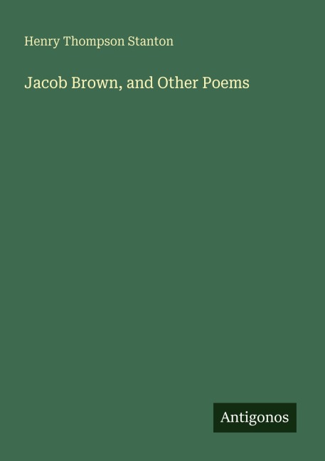 Jacob Brown, and Other Poems