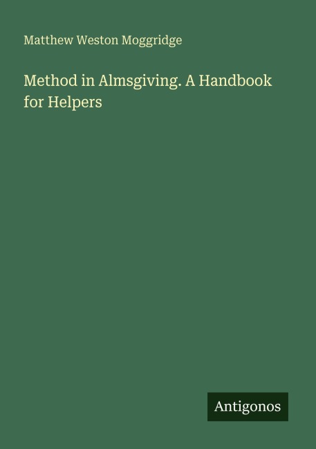 Method in Almsgiving. A Handbook for Helpers