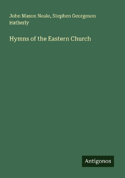 Hymns of the Eastern Church