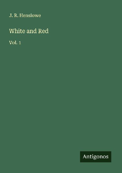 White and Red: Vol. 1