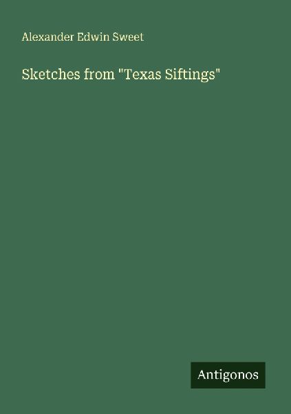 Sketches from Texas Siftings