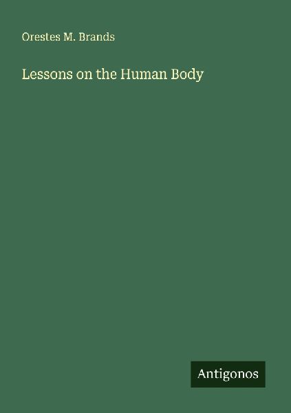 Lessons on the Human Body