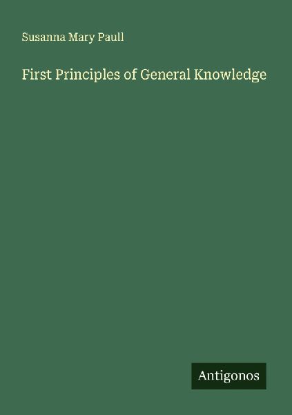 First Principles of General Knowledge