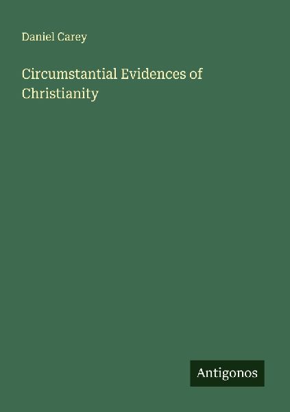 Circumstantial Evidences of Christianity