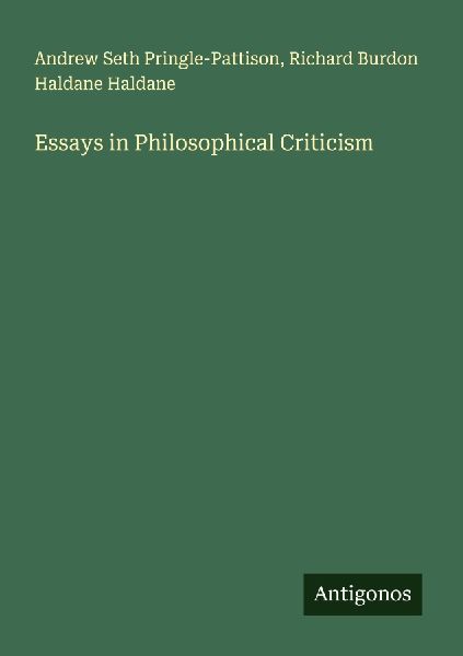 Essays in Philosophical Criticism