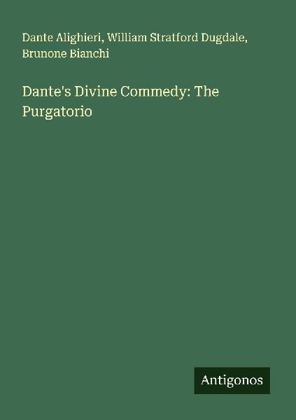 Dantes Divine Commedy: The Purgatorio