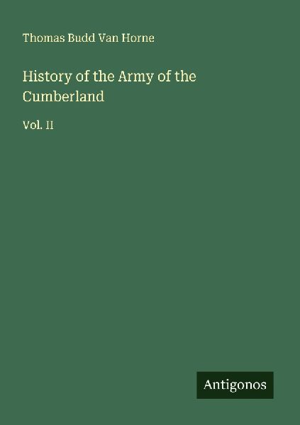 History of the Army of the Cumberland: Vol. II