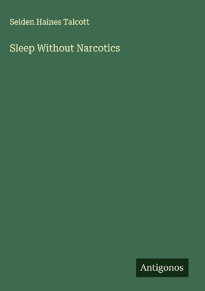 Sleep Without Narcotics
