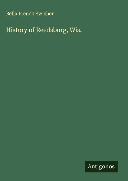 History of Reedsburg, Wis.