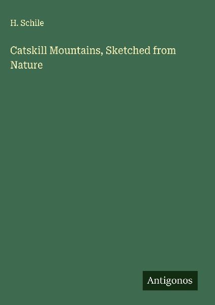 Catskill Mountains, Sketched from Nature