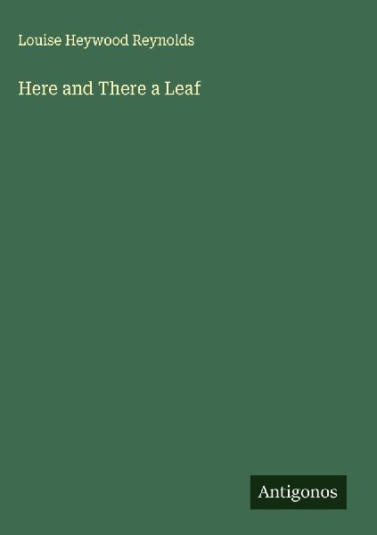 Here and There a Leaf
