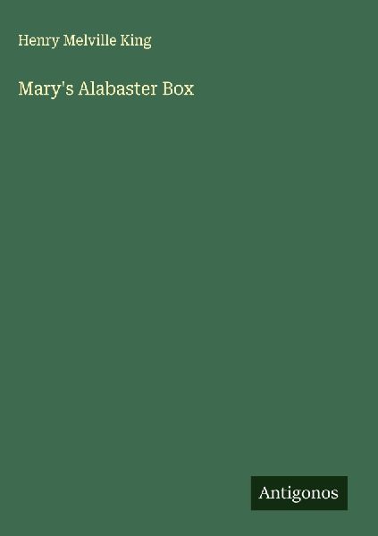 Marys Alabaster Box