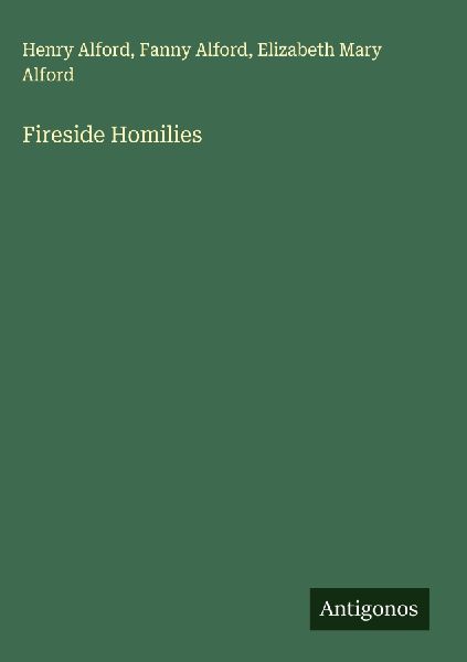 Fireside Homilies
