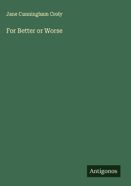 For Better or Worse