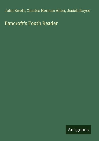 Bancrofts Fouth Reader