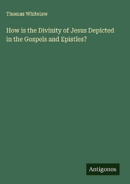 How is the Divinity of Jesus Depicted in the Gospels and Epistles?