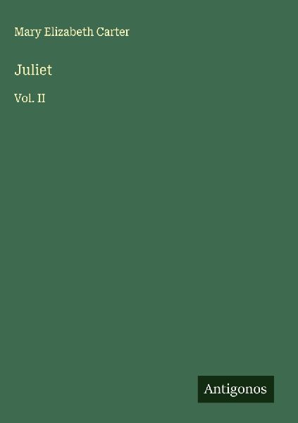 Juliet: Vol. II