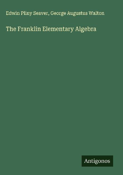 The Franklin Elementary Algebra