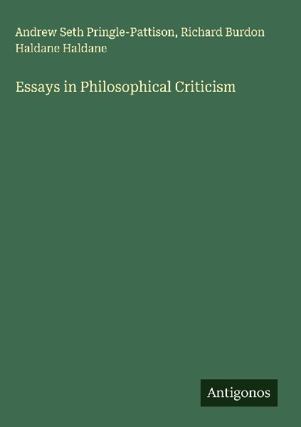 Essays in Philosophical Criticism