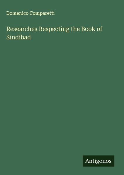 Researches Respecting the Book of Sindibad