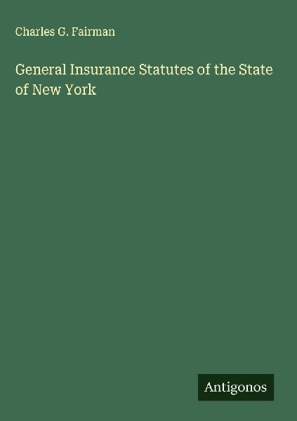 General Insurance Statutes of the State of New York