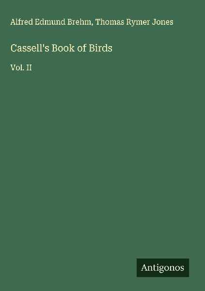 Cassells Book of Birds: Vol. II