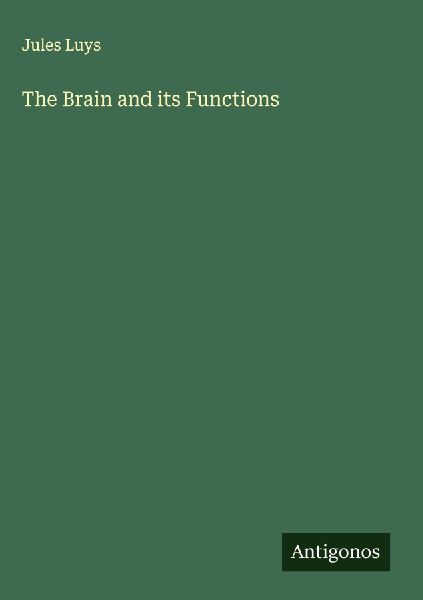The Brain and its Functions