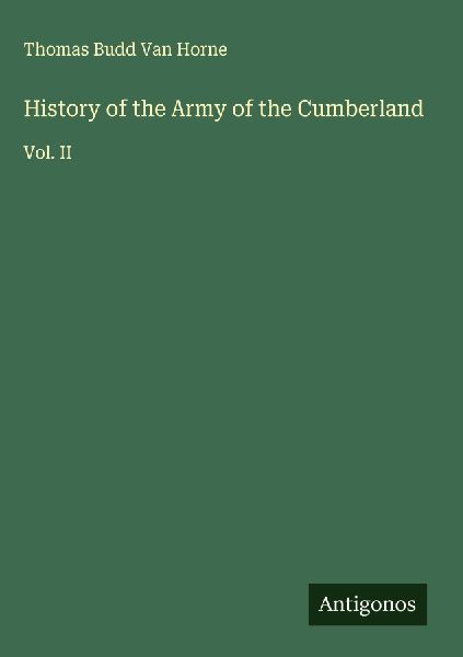History of the Army of the Cumberland: Vol. II