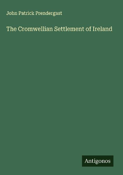 The Cromwellian Settlement of Ireland