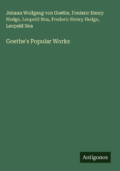 Goethes Popular Works