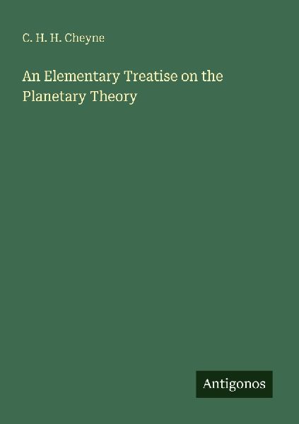 An Elementary Treatise on the Planetary Theory