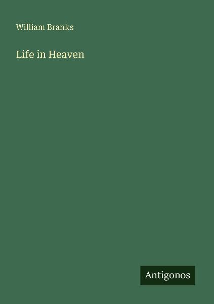 Life in Heaven