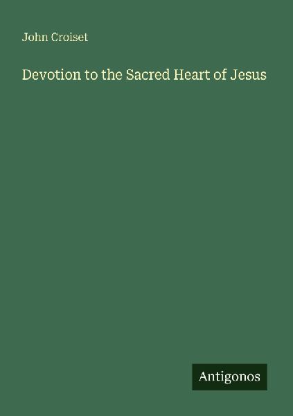 Devotion to the Sacred Heart of Jesus