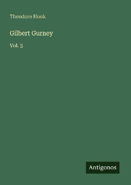 Gilbert Gurney: Vol. 3