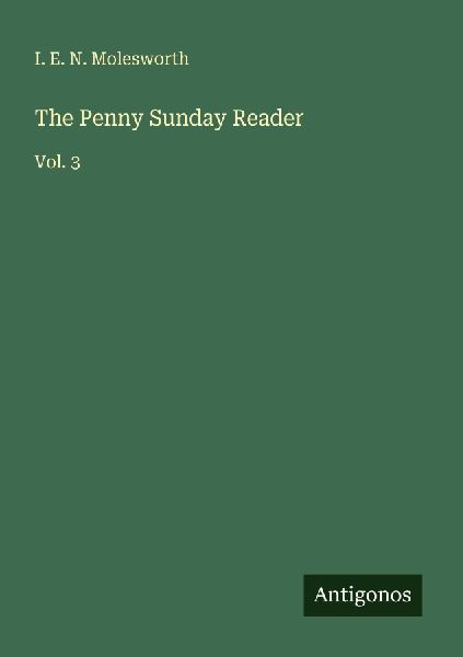 The Penny Sunday Reader: Vol. 3