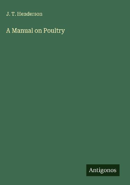 A Manual on Poultry