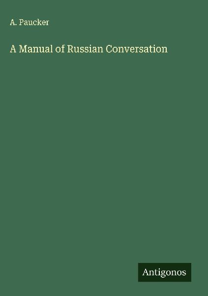 A Manual of Russian Conversation